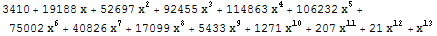 3410 + 19188 x + 52697 x^2 + 92455 x^3 + 114863 x^4 + 106232 x^5 + 75002 x^6 + 40826 x^7 + 17099 x^8 + 5433 x^9 + 1271 x^10 + 207 x^11 + 21 x^12 + x^13